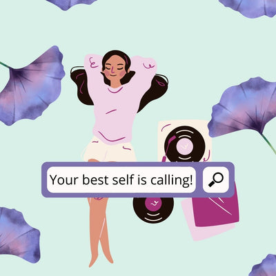 Your Best Self is Calling